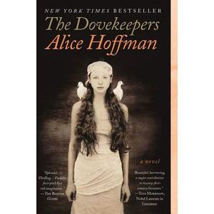 The Dovekeepers -- Alice Hoffman